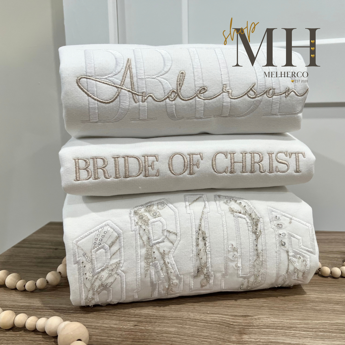 Embroidered BRIDE Sweatshirt