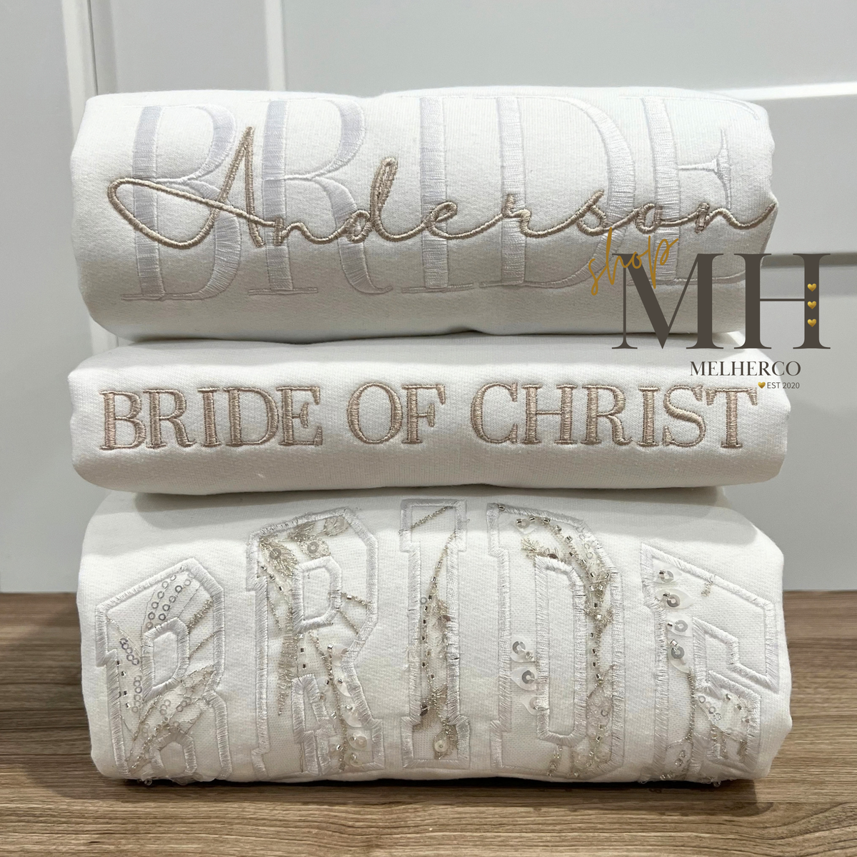 Embroidered BRIDE Sweatshirt